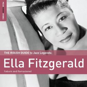 The Rough Guide to Jazz Legends: Ella Fitzgerald