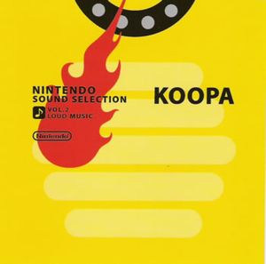 Nintendo Sound Selection, Volume 2: Koopa: Loud Music