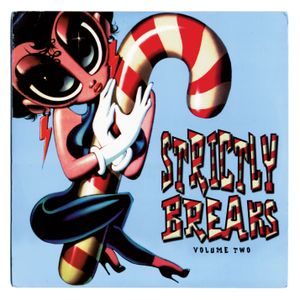 Strictly Breaks, Volume 2