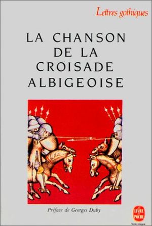 La Chanson de la croisade albigeoise