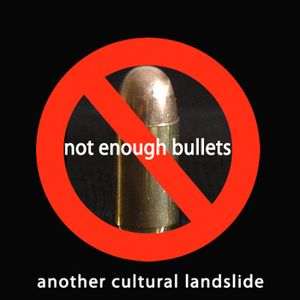 Not Enough Bullets (Benefit version) (Single)