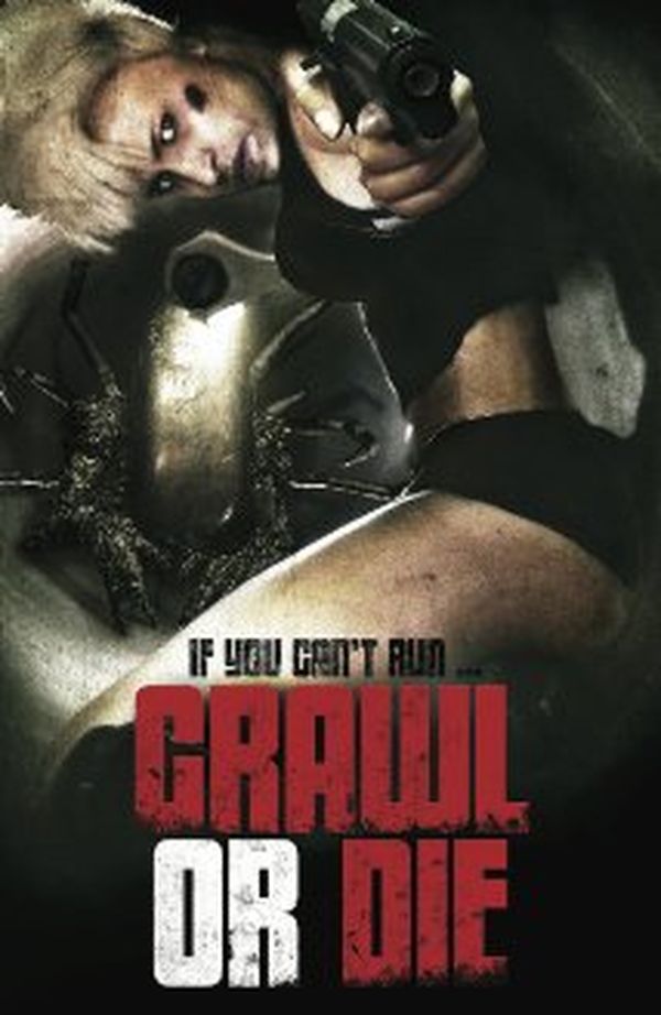 Crawl or Die