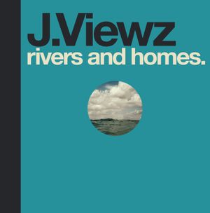 Rivers and Homes