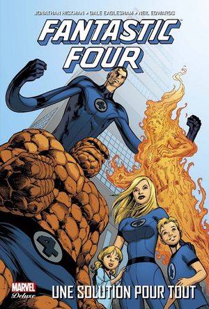 Une Solution Pour Tout - Fantastic Four, tome 1