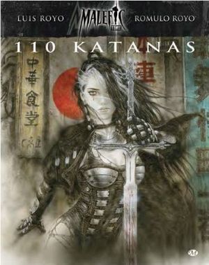 110 katanas - Malefic, tome 2