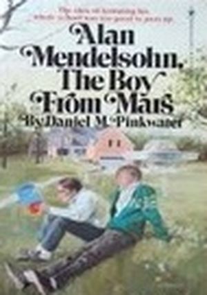 Alan Mendelsohn, the boy from Mars