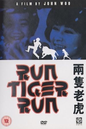 Run, Tiger, Run