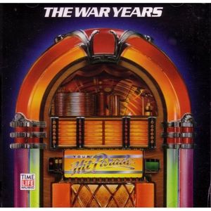 Your Hit Parade: The War Years