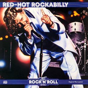 The Rock ’n’ Roll Era: Red‐Hot Rockabilly