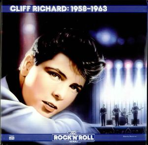 The Rock 'n' Roll Era: Cliff Richard: 1958-1963