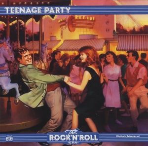 The Rock 'n' Roll Era: Teenage Party