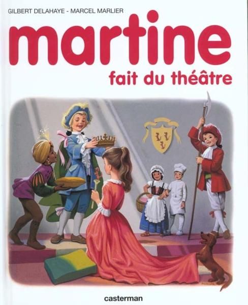 Martine Fait Du Th Tre Gilbert Delahaye Senscritique