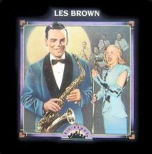 Big Bands: Les Brown