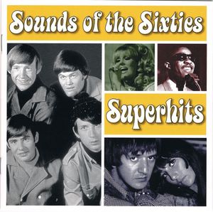Sounds of the Sixties: Superhits