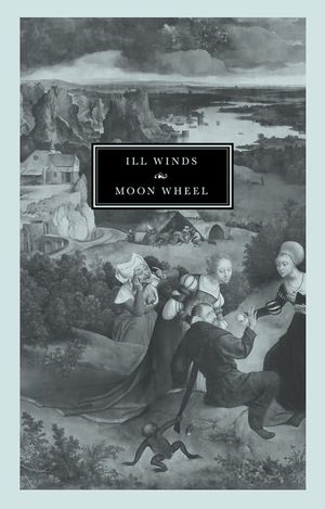 Ill Winds / Moon Wheel (EP)
