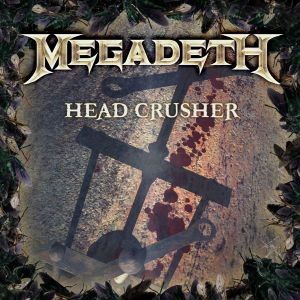 Head Crusher (Single)