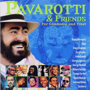 Pavarotti & Friends for Cambodia and Tibet (Live)