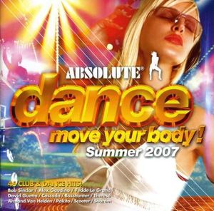 Absolute Dance: Move Your Body, Summer 2007