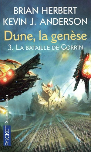 La Bataille de Corrin - Dune : La Genèse, tome 3