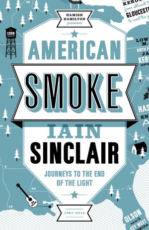 American Smoke: Journeys to the End of the Light