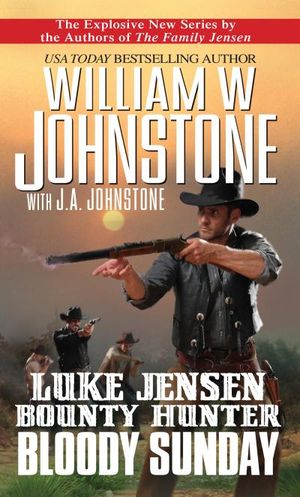 Luke Jensen, Bounty Hunter: Bloody Sunday