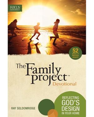 The Family Project Devotional