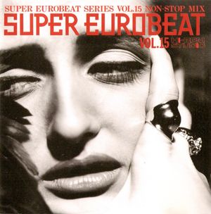 Super Eurobeat, Volume 15: Non-Stop Mix