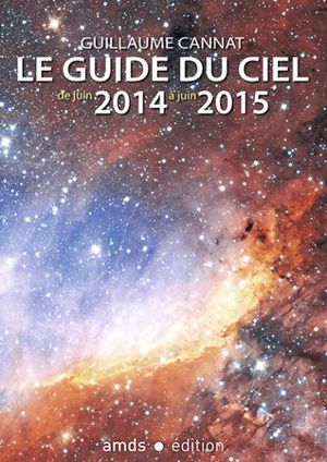 Le guide du ciel 2014-2015