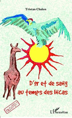 D'or et de sang au temps des incas