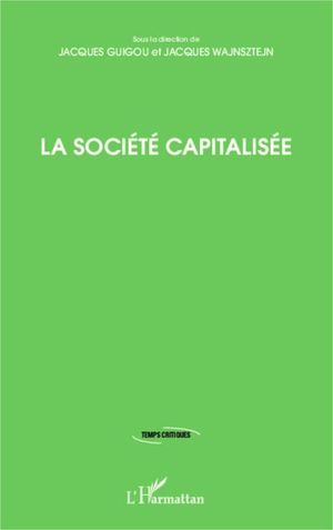 La société capitalisée