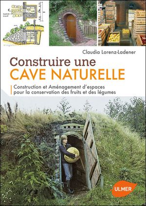 Construire une cave naturelle