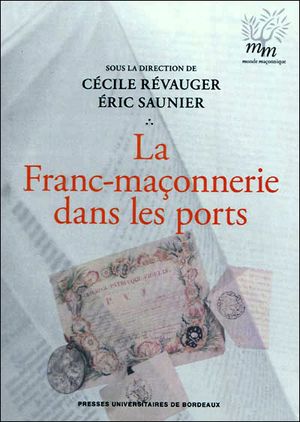 Le franc-maconnerie et le ports