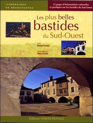 Les bastides du Sud-Ouest