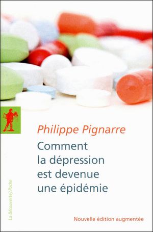 Comment la dépression est devenue une épidémie