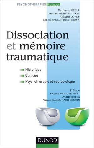 Troubles dissociatifs et mémoire traumatique