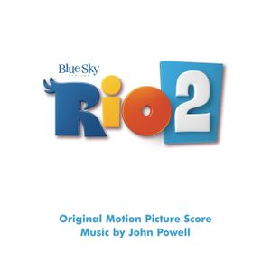 Rio 2: Original Motion Picture Score (OST)
