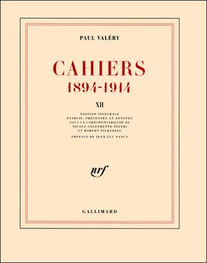 Cahiers 1894-1914 - Tome XII
