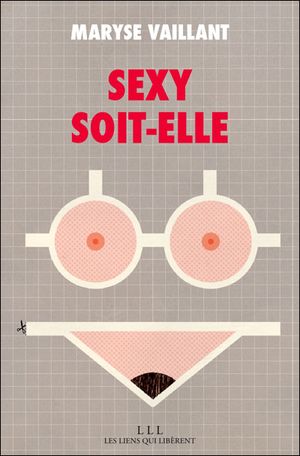 Sexy soit-elle