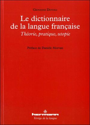 Le dictionnaire de la langue française