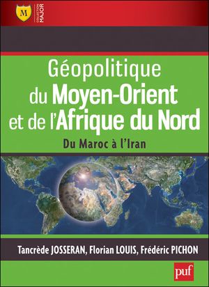 Géopolitique du Moyen-Orient et de l'Afrique du Nord