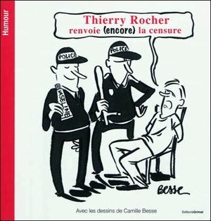 Thierry Rocher renvoie encore la censure