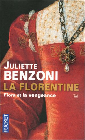 Fiora et la vengeance - La Florentine, tome 1 et 2