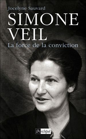 Simone Veil ou la force de conviction