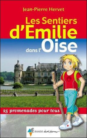 Les sentiers d'Emilie dans l'Oise