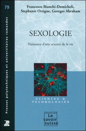 Sexologie : naissance d'une science de la vie