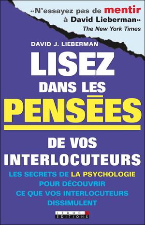 Lisez dans les pensées de vos interlocuteurs