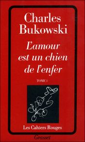 Couverture L'amour est un chien de l'enfer Couverture L'amour est un chien de l'enfer