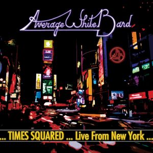 Times Squared... Live From New York... (Live)