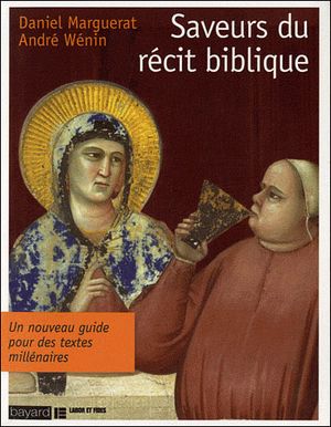 Saveurs du récit biblique