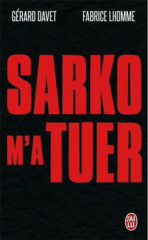 Sarko M'a Tuer